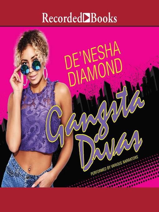 Title details for Gangsta Divas by De'Nesha Diamond - Wait list